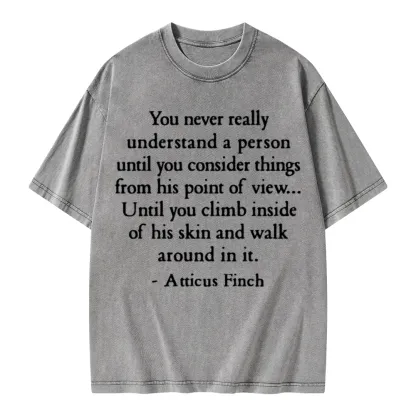 Pagewings You Never Really Understand A Person Unisex Washed T-shirt