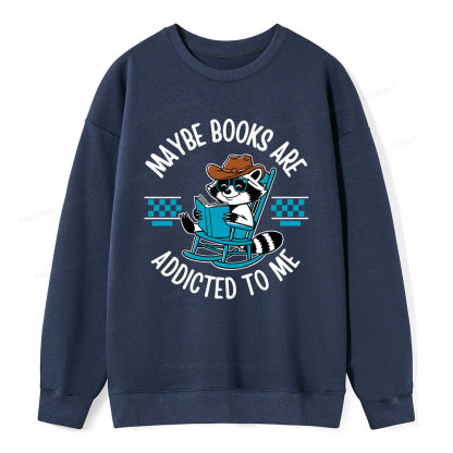Pagewing Books Are Addicted To Me Unisex Classic Sweatshirt