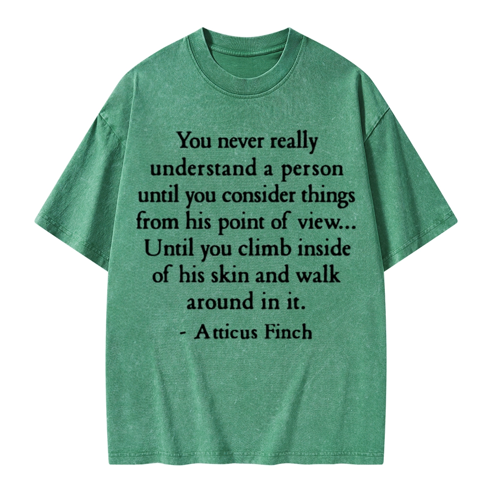 Pagewings You Never Really Understand A Person Unisex Washed T-shirt