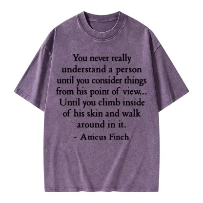 Pagewings You Never Really Understand A Person Unisex Washed T-shirt