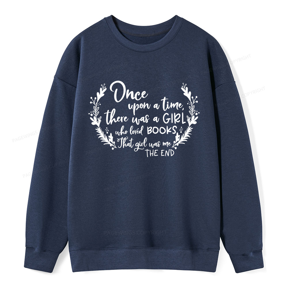 Pagewings There Was A Girl Who Loved Books Unisex Classic Sweatshirt