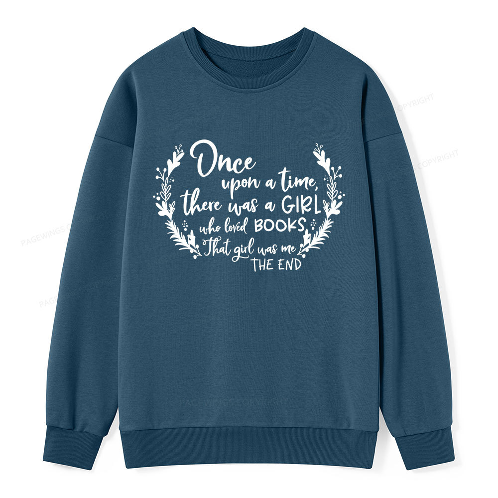Pagewings There Was A Girl Who Loved Books Unisex Classic Sweatshirt