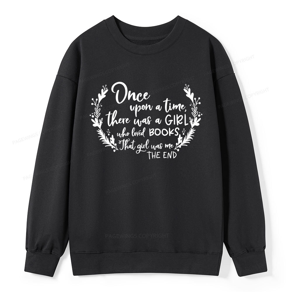 Pagewings There Was A Girl Who Loved Books Unisex Classic Sweatshirt