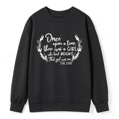 Pagewings There Was A Girl Who Loved Books Unisex Classic Sweatshirt