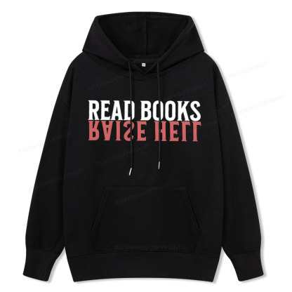 Pagewings Raise Hell Read Books  Unisex Classic Hoodie