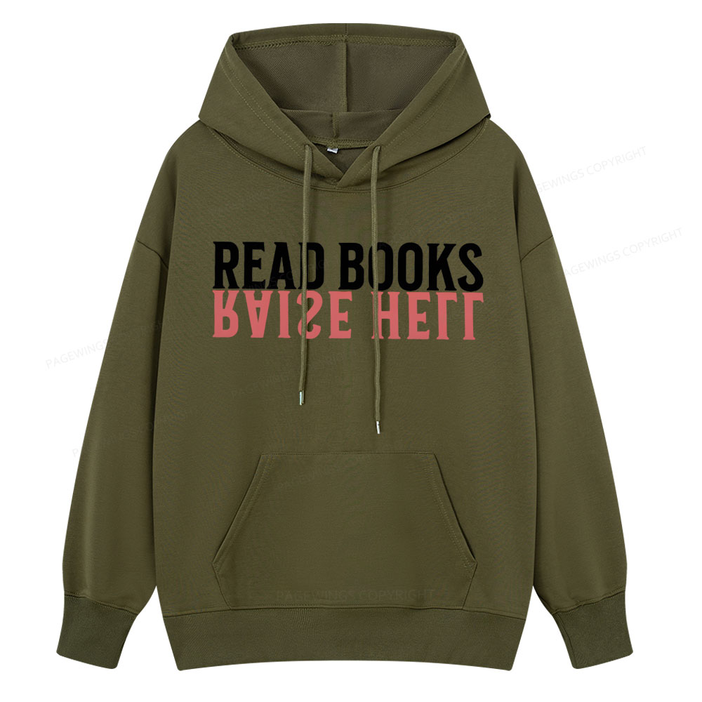 Pagewings Raise Hell Read Books  Unisex Classic Hoodie