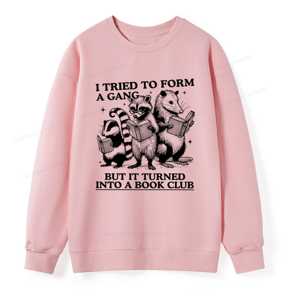 Pagewings A Gang Turn Into A Book Club Unisex Classic Sweatshirt