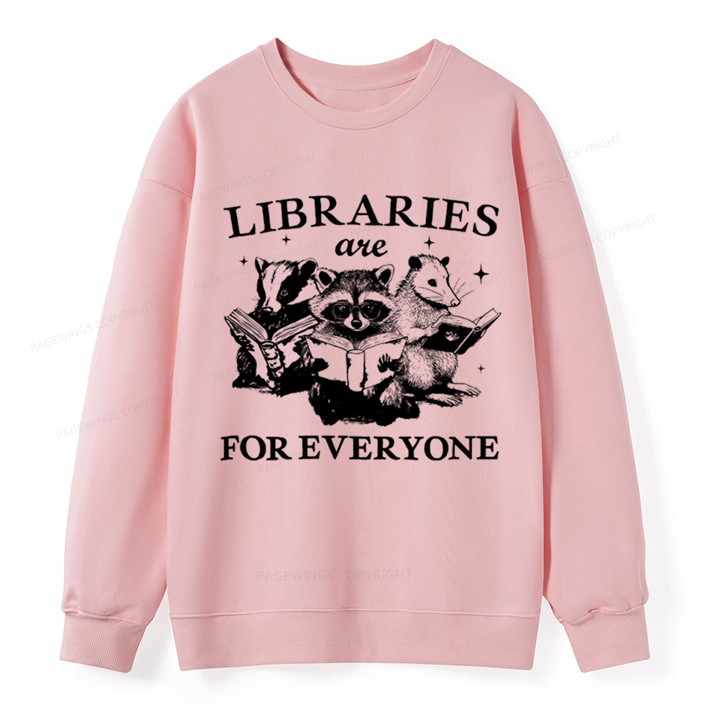 Pagewings Libraries Are For Everyone Unisex Classic Sweatshirt