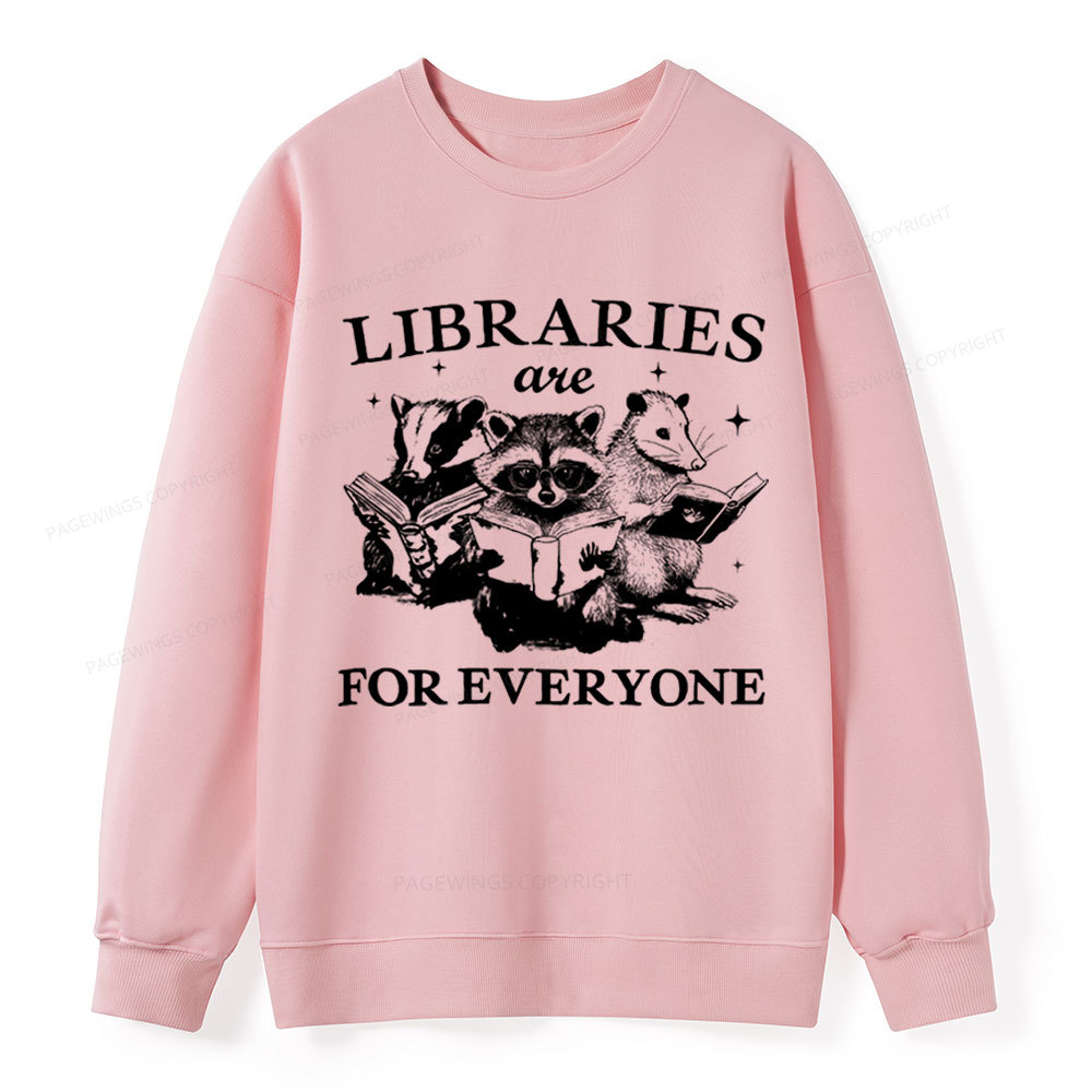Pagewings Libraries Are For Everyone Unisex Classic Sweatshirt