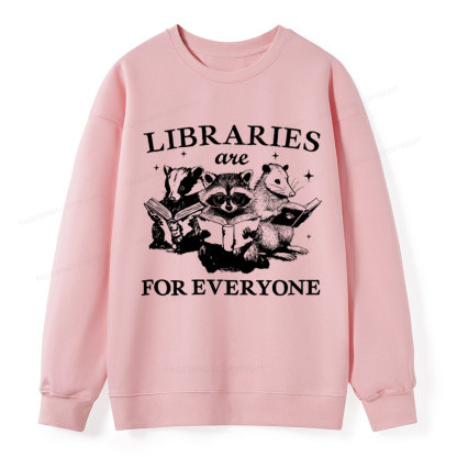 Pagewings Libraries Are For Everyone Unisex Classic Sweatshirt