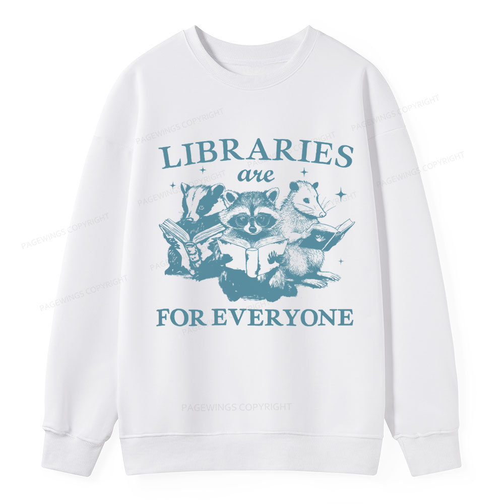 Pagewings Libraries Are For Everyone Unisex Classic Sweatshirt