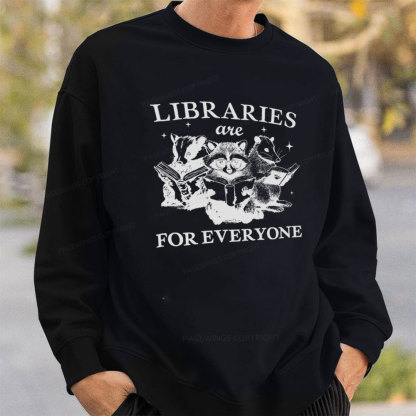 Pagewings Libraries Are For Everyone Unisex Classic Sweatshirt