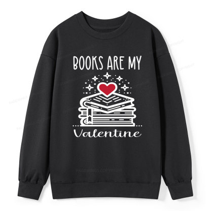 Pagewings Books are My Valentine Unisex Classic Sweatshirt