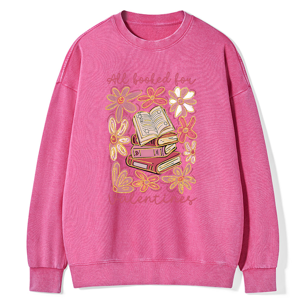 Pagewings All Booked for Valentines PNG Unisex Washed Sweatshirt