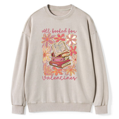 Pagewings All Booked for Valentines PNG Unisex Washed Sweatshirt