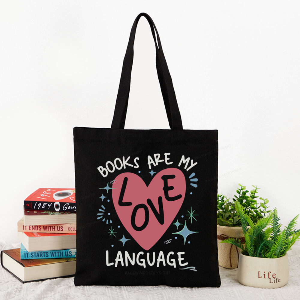 Pagewing Books Are My Love Language Tote Bag