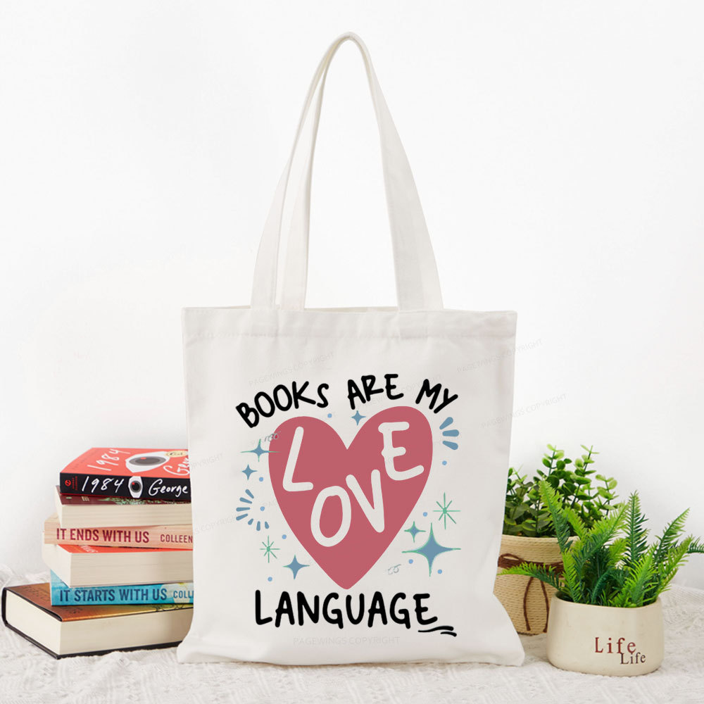 Pagewing Books Are My Love Language Tote Bag