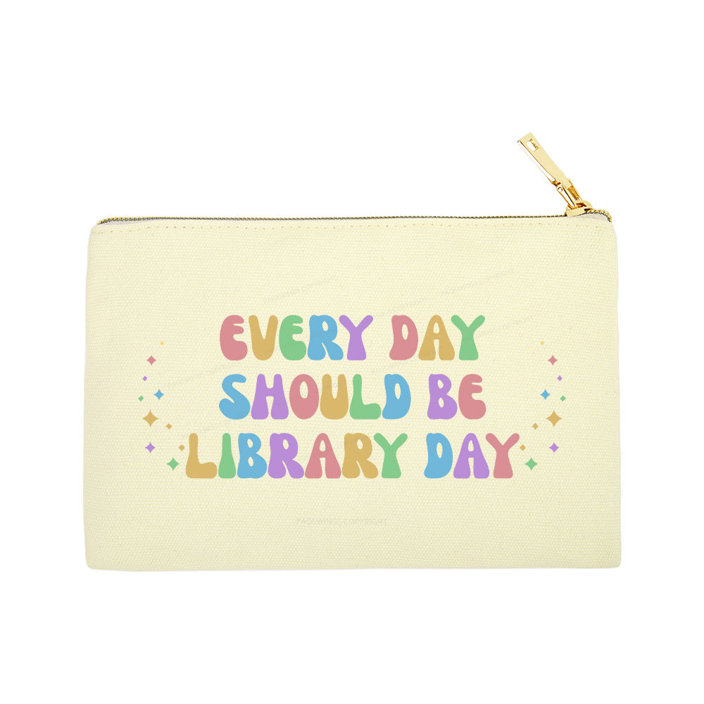 Pagewing Every Day Should Be Library Day Pouch