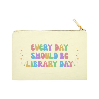 Pagewing Every Day Should Be Library Day Pouch