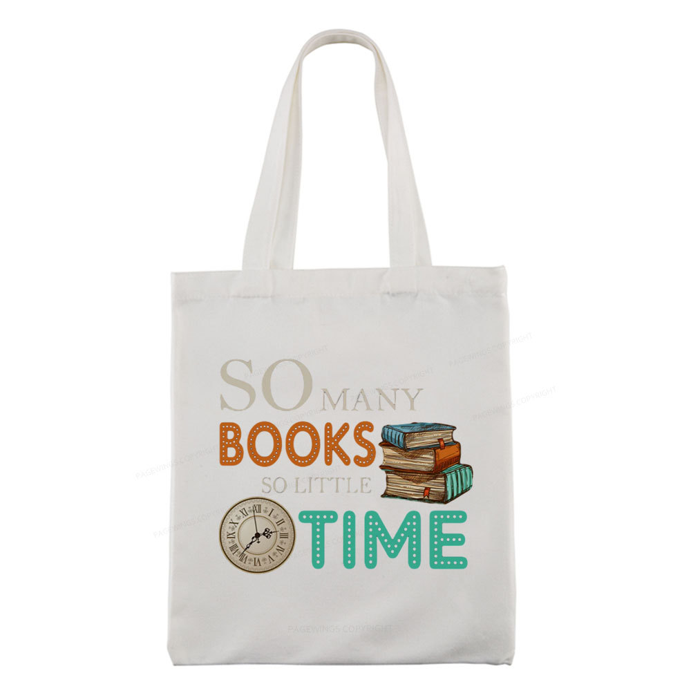 Pagewings So Many Books So Little Time Book Tote Bag