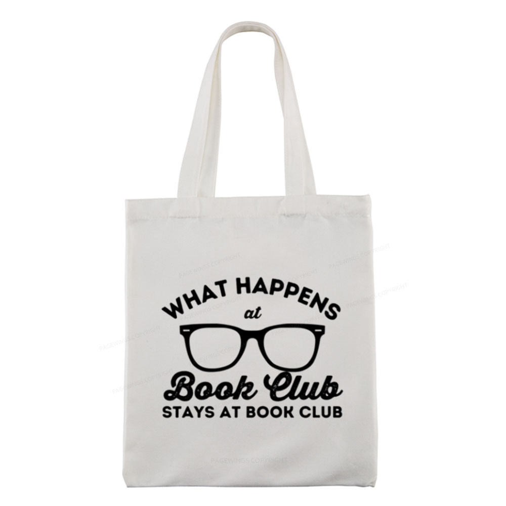 Pagewings What Happens At Book Club Tote Bag