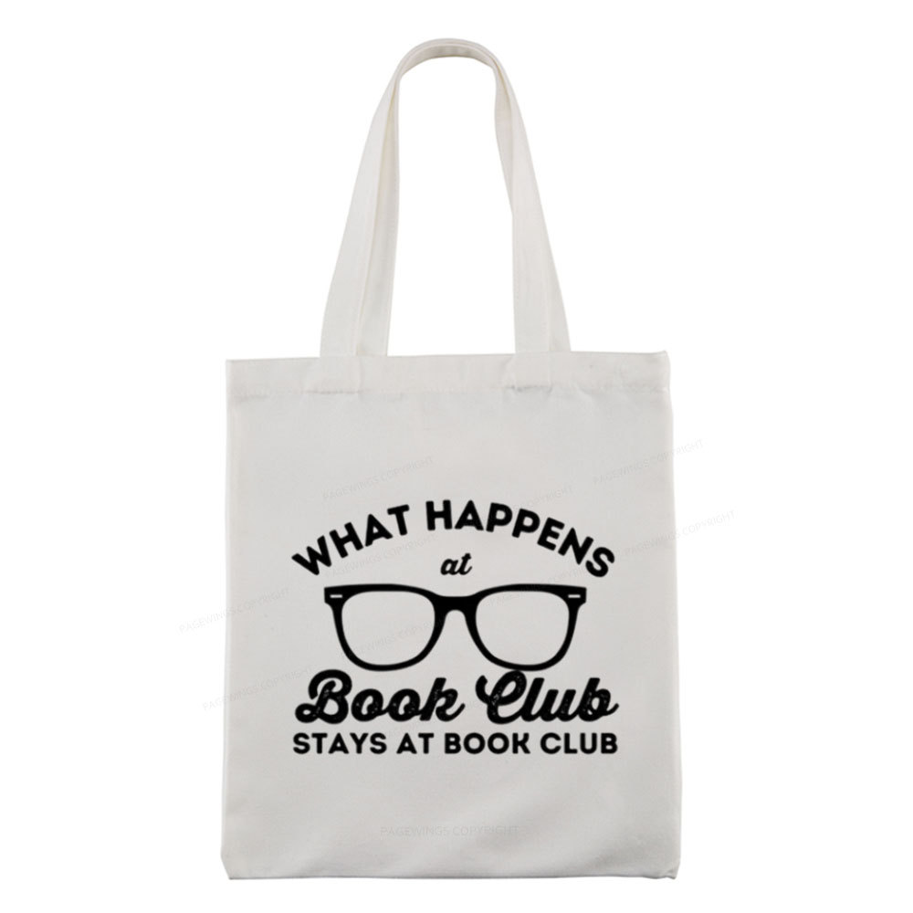 Pagewings What Happens At Book Club Tote Bag