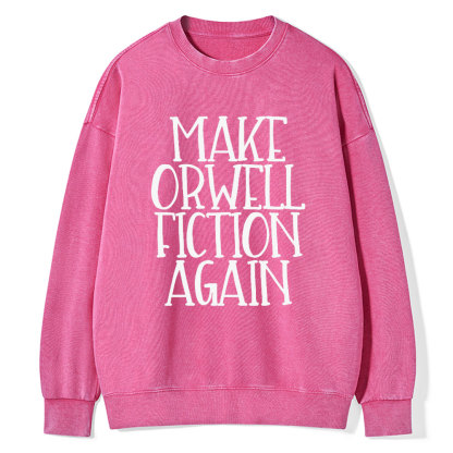 Pagewings Make Orwell Fiction Again Unisex Washed Sweatshirt