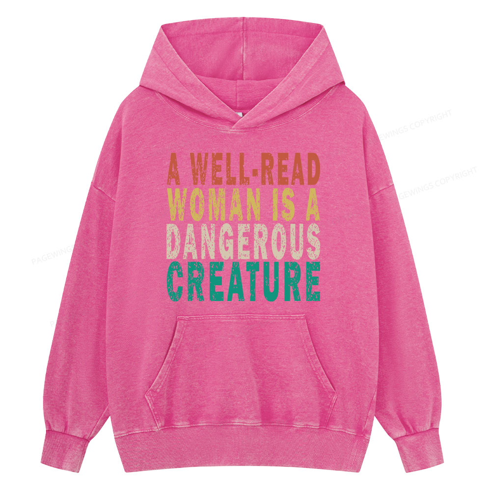 Pagewings A Well-Read Woman Is A Dangerous Creature Unisex Washed Hoodie