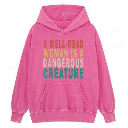 Pagewings A Well-Read Woman Is A Dangerous Creature Unisex Washed Hoodie