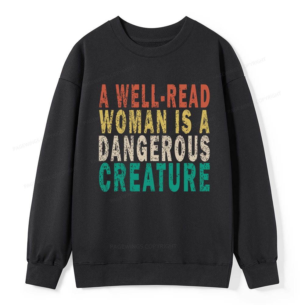 Pagewings A Well-Read Woman Is A Dangerous Creature Unisex Classic Sweatshirt