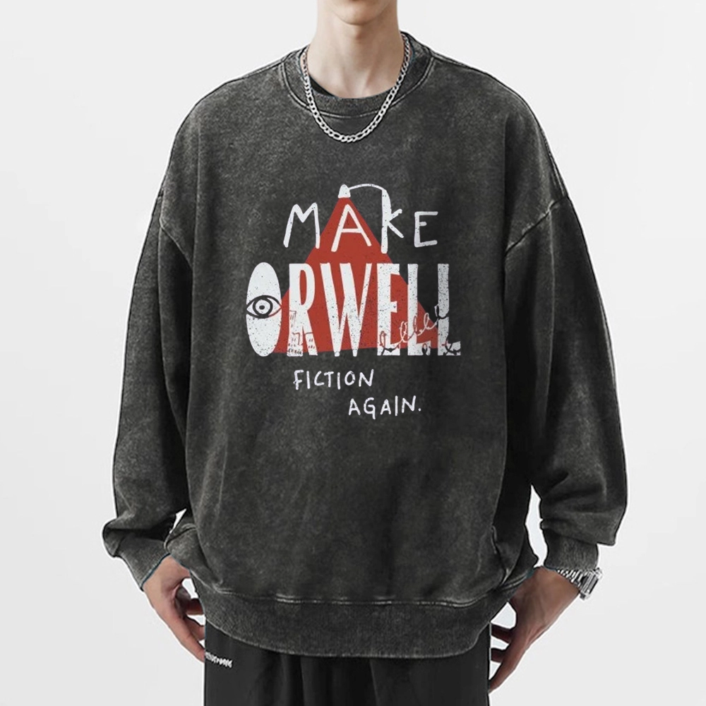 Pagewings F Make Orwell Fiction Again Unisex Washed Sweatshirt