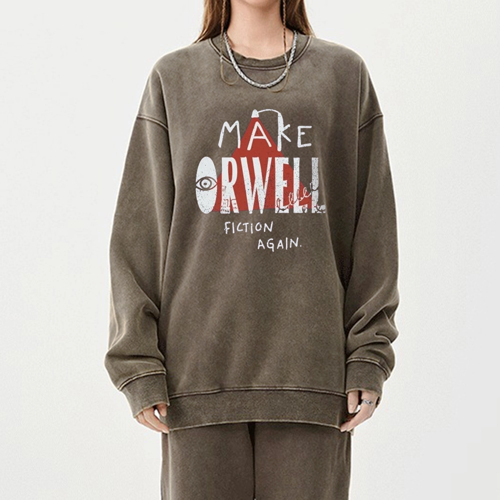 Pagewings F Make Orwell Fiction Again Unisex Washed Sweatshirt