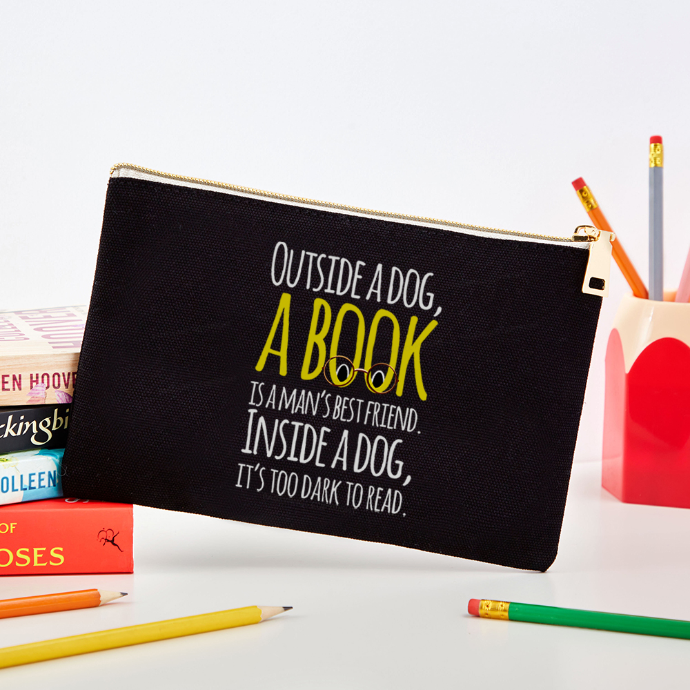 Pagewings Outside a dog a book is a mans best friend Funny Pouch