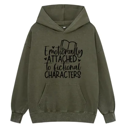 Pagewings Emotionally Attached To Fictional Characters Unisex Washed Hoodie