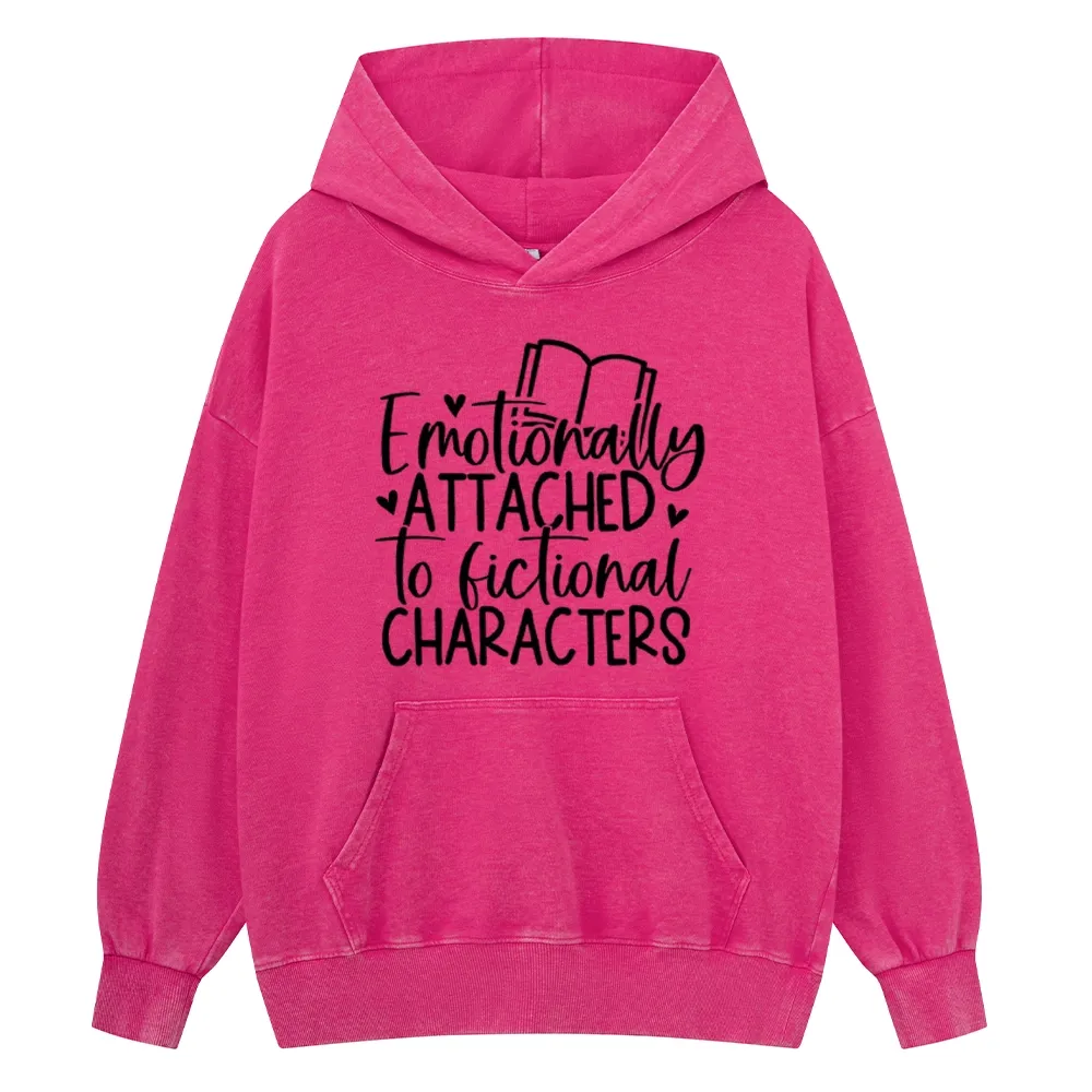 Pagewings Emotionally Attached To Fictional Characters Unisex Washed Hoodie