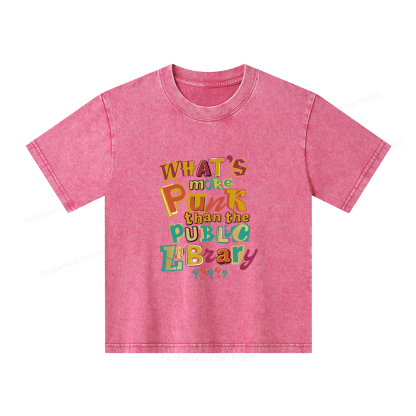 Pagewings What’s More Punk Than The Public Library Unisex Kids Washed T-shirt