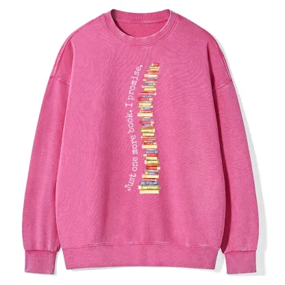 Pagewings Just One More Book I Promise Unisex Washed Sweatshirt