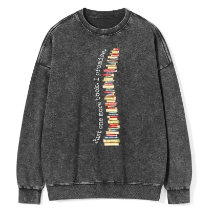 Pagewings Just One More Book I Promise Unisex Washed Sweatshirt