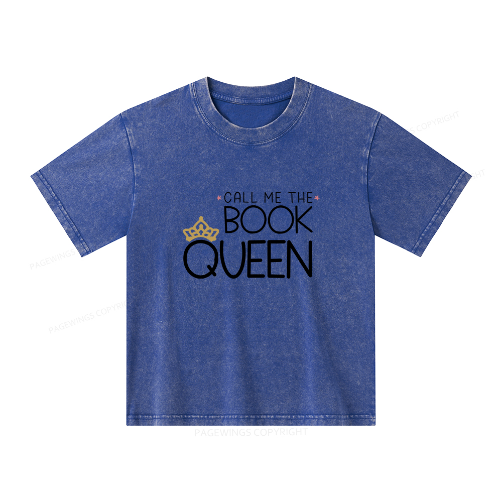 Pagewings Call Me The Book Queen Unisex Kids Washed T-shirt