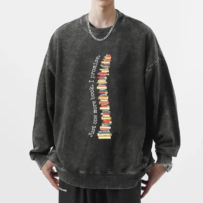 Pagewings Just One More Book I Promise Unisex Washed Sweatshirt