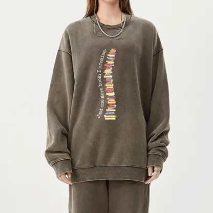 Pagewings Just One More Book I Promise Unisex Washed Sweatshirt