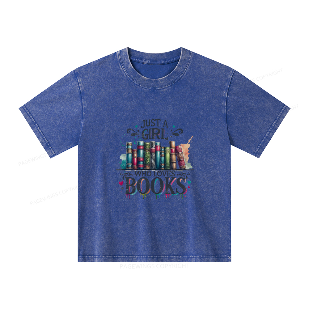 Pagewings Just A Girl Who Loves Books Unisex Kids Washed T-shirt