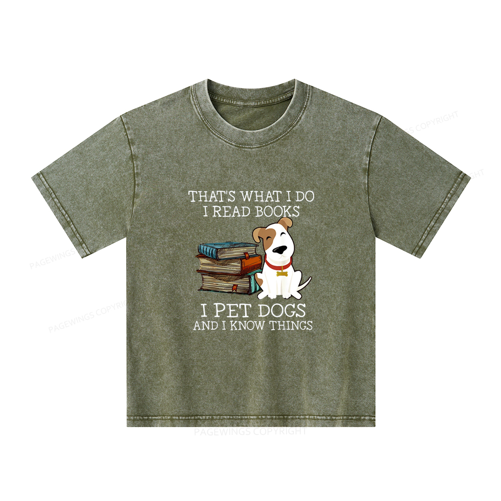 Pagewings What I Do I Read Books Pet Dogs Unisex Kids Washed T-shirt