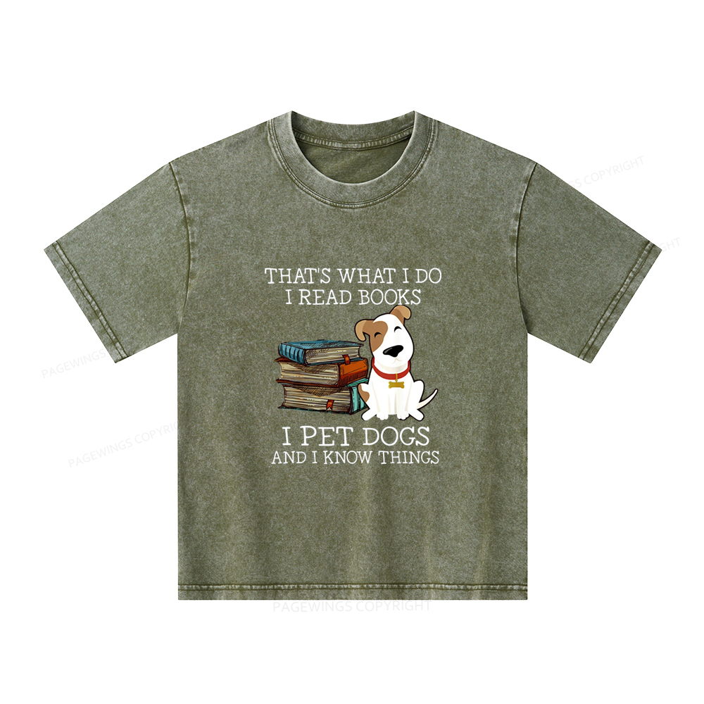 Pagewings What I Do I Read Books Pet Dogs Unisex Kids Washed T-shirt