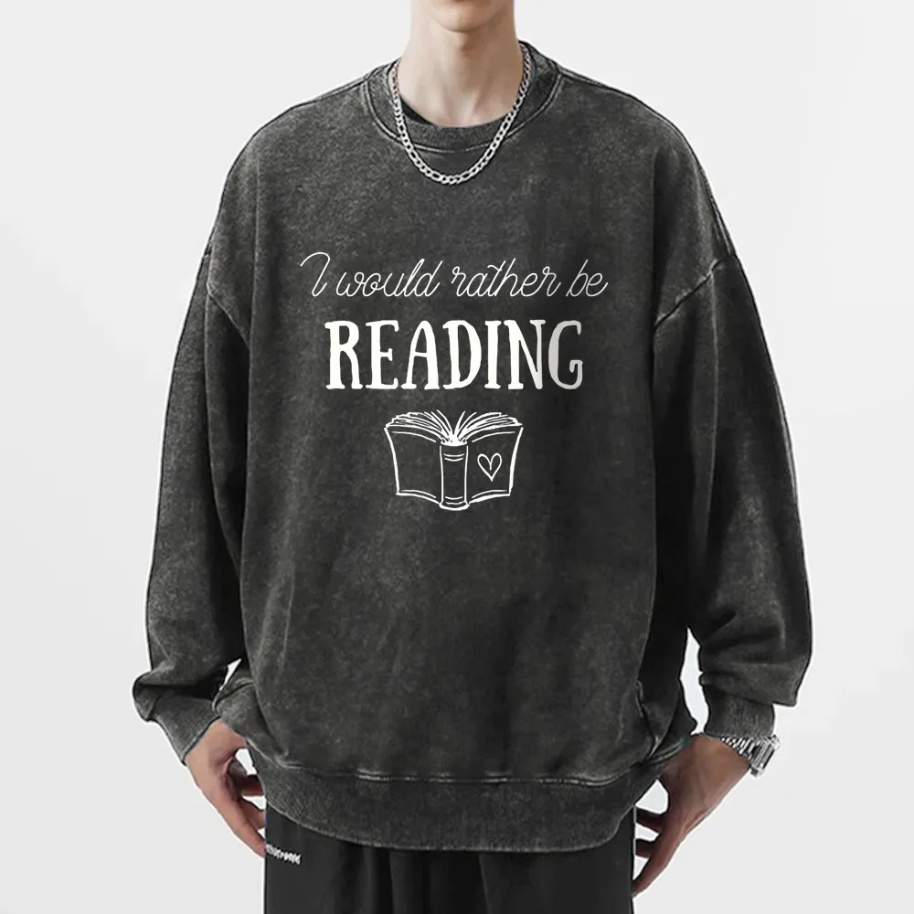 Pagewings  I Would Rather Be Reading Unisex Washed Sweatshirt