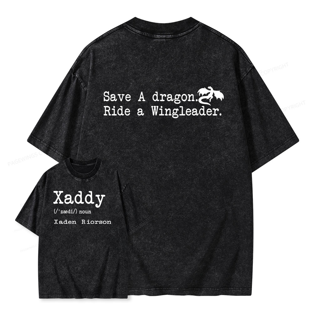 Pagewings Xaddy Save A Dragon Ride A Wingleader Unisex Washed T-shirt