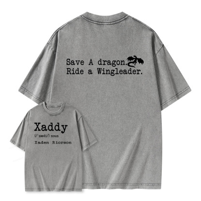 Pagewings Xaddy Save A Dragon Ride A Wingleader Unisex Washed T-shirt