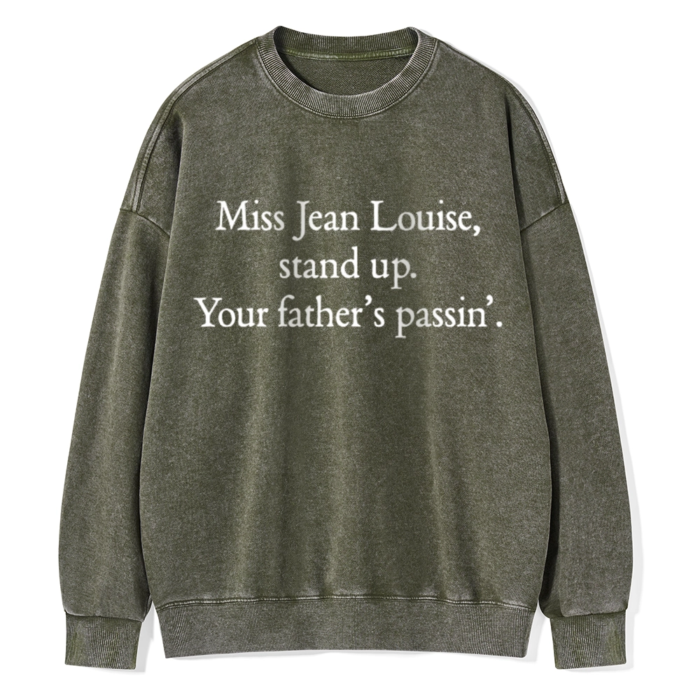 Pagewings  Miss Jean Louise Stand Up Unisex Washed Sweatshirt