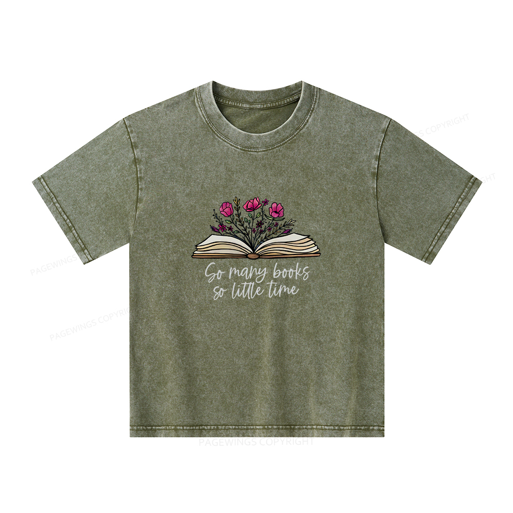 Pagewings So Many Books So Little Time Unisex Kids Washed T-shirt