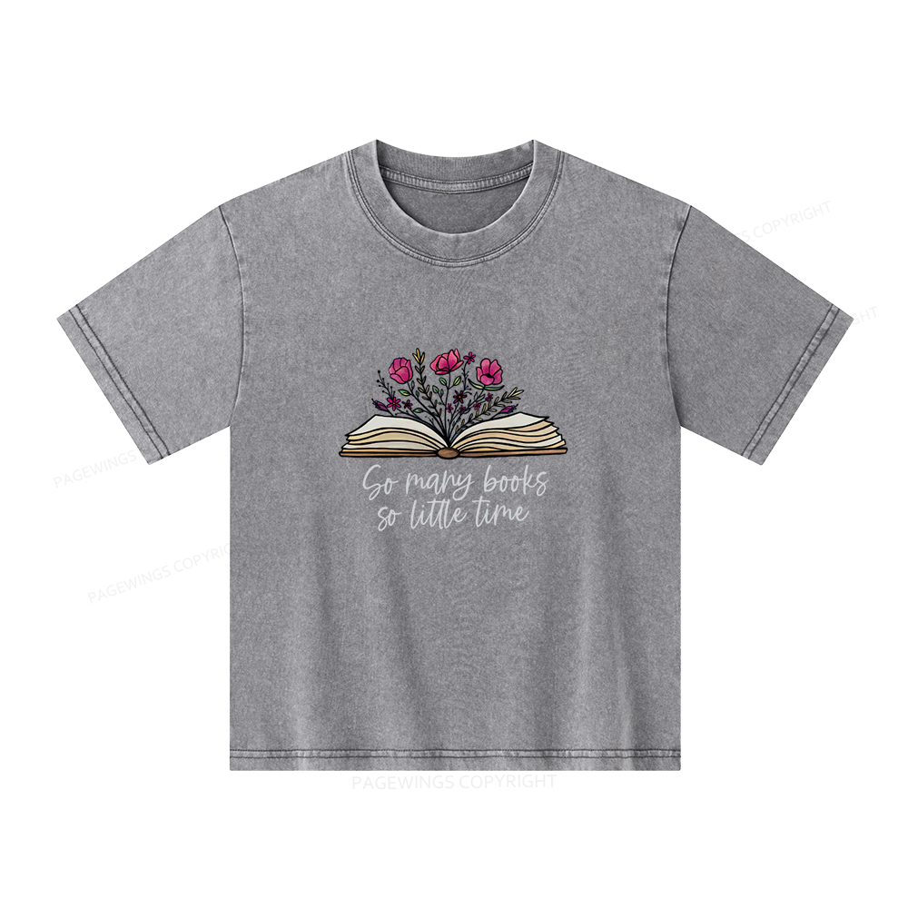 Pagewings So Many Books So Little Time Unisex Kids Washed T-shirt